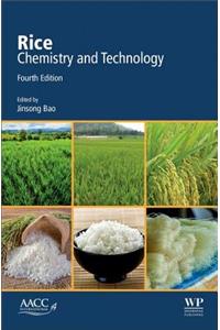 Rice: Chemistry and Technology