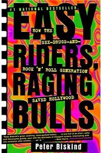 Easy Riders Raging Bulls