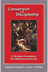 Conversion and Discipleship