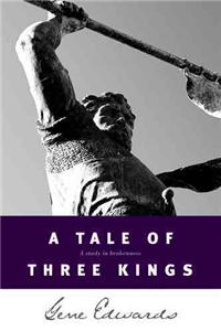 Tale of Three Kings