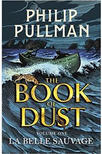 La Belle Sauvage: The Book of Dust Volume One