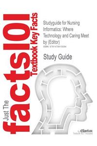 Studyguide for Nursing Informatics