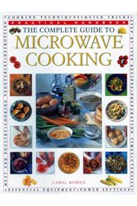 Complete Guide to Microwave Cooking