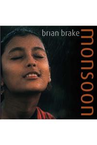 Monsoon: Brian Brake