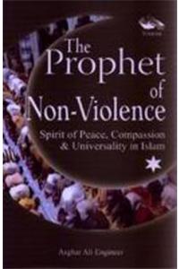 The Prophet Of Non Violence