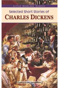 Selected Short Stories of Charles Dickens