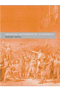 Advanced Mathematical Economics