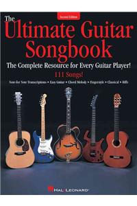 Ultimate Guitar Songbook: The Complete Resource for Every Guitar Player!