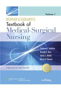 Brunner/ Suddarth Textbook Medical-Surgical Nursing 2 Vol 12e + Handbook of Lab/ DX Test + Craven, Fundamentals of Nursng 6e Pkg