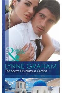 The Secret His Mistress Carried