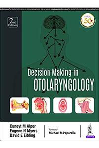 Decision Making in Otolaryngology