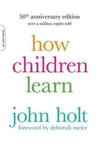 How Children Learn, 50th anniversary edition