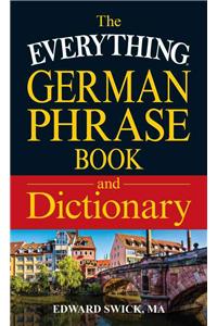Everything German Phrase Book & Dictionary