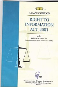 A Handbook on Right to Information Act, 2005