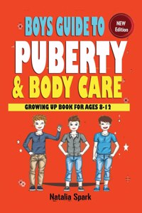 Boys Guide To Puberty and Bodycare