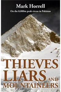 Thieves, Liars and Mountaineers