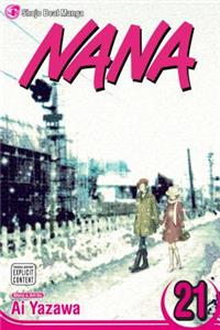 Nana, Vol. 21: Shojo Beat Manga Edition