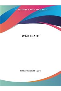 What Is Art?