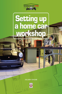 Setting Up a Home Car Workshop