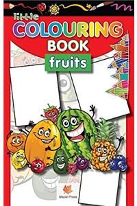 Little Colouring Book Of Fruits