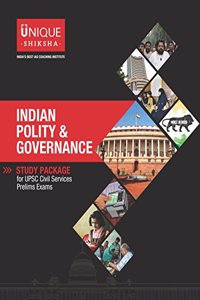 Indian Polity and Governance study pakage fOR UPSC Civil Servies Prelism Exams