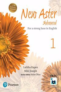 New Aster Advanced | English Coursebook| ICSE | Class 1