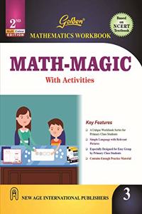 Golden Mathematics Workbook Math - Magic With Activities For Class- 3 (Based On Ncert Textbook)