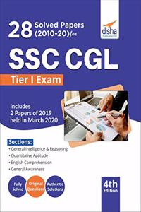 28 Solved Papers (2010-20) for SSC CGL Tier I Exam 4th Edition
