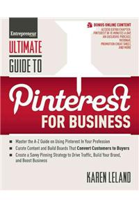 Ultimate Guide to Pinterest for Business