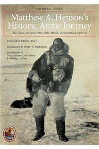 Matthew A. Henson's Historic Arctic Journey