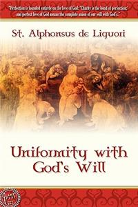 Uniformity With God's Will