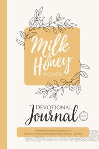 Milk and Honey Women Devotional Journal