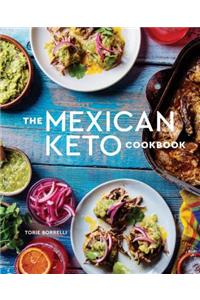 The Mexican Keto Cookbook