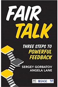 Fair Talk: Three Steps to Powerful Feedback