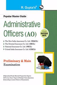 Administrative Officer [AO] (NIACL, OICL, NICL, UIICL) Preliminary & Main Exam Guide