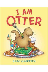 I Am Otter Board Book