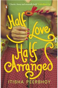 Half Love Half Arranged