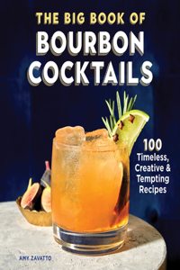 Big Book of Bourbon Cocktails