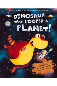 The Dinosaur that Pooped a Planet!