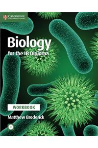 Biology for the IB Diploma Workbook