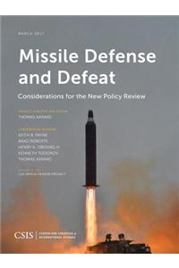 Missile Defense and Defeat