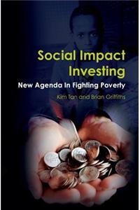 Social Impact Investing: New Agenda In Fighting Poverty