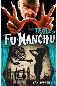 Fu-Manchu: The Trail of Fu-Manchu