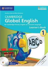 Cambridge Global English Stage 1 Stage 1 Learner's Book with Audio CD: For Cambridge Primary English as a Second Language