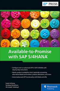 Available-To-Promise with SAP S/4hana: Advanced Atp