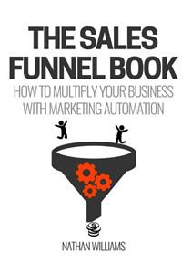 The Sales Funnel Book