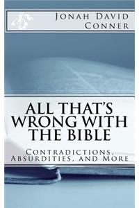 All That's Wrong with the Bible