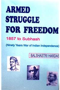 Armed Struggle For Freedom