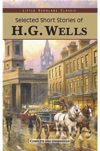 Selected Short Stories of H.G. Wells