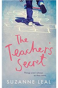 The Teacher's Secret: All is not what it seems in this close-knit community...